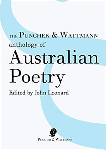 The Puncher & Wattmann Anthology of Australian Poetry